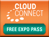 Cloud Connect - March 15-18, 2010, Santa Clara, CA