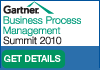 Gartner BPM Summit - 22 - 24  March 2010